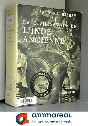 Imagen del vendedor de La civilisation de l'inde ancienne a la venta por Ammareal