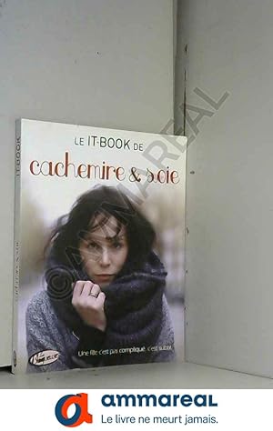 Seller image for Le It-Book de Cachemire et Soie for sale by Ammareal