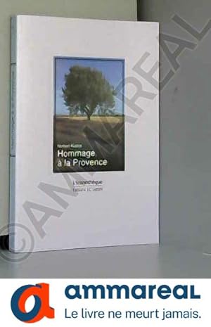 Seller image for Hommage a la provence for sale by Ammareal