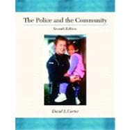 Seller image for The Police and the Community for sale by eCampus