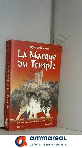 Image du vendeur pour LA MARQUE DU TEMPLE mis en vente par Ammareal