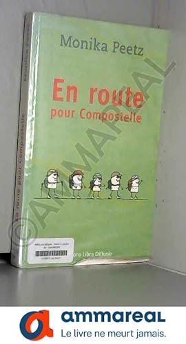 Image du vendeur pour En route pour Compostelle mis en vente par Ammareal