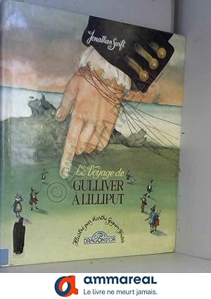 Image du vendeur pour Le Voyage de Gulliver mis en vente par Ammareal