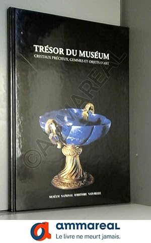 Seller image for SCHUBNEL (Henri-Jean) TRESOR DU MUSEUM / CRISTAUX PRECIEUX, GEMMES ET OBJETS D'ART / PARIS MUSEUM NATIONAL D'HISTOIRE NATURELLE for sale by Ammareal