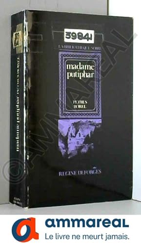 Image du vendeur pour MADAME PUTIPHAR. mis en vente par Ammareal