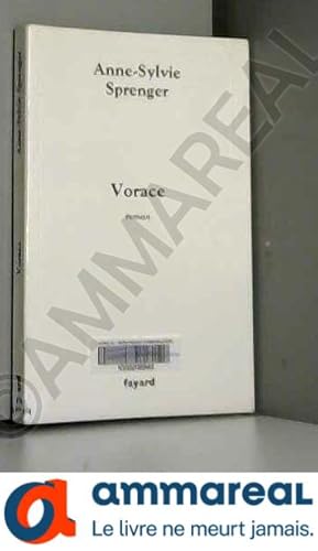 Seller image for Vorace for sale by Ammareal