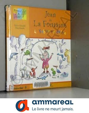 Seller image for Jean de La Fontaine : 4 fables en dlire for sale by Ammareal