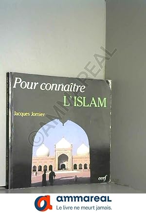 Bild des Verkufers fr Pour connatre l'islam zum Verkauf von Ammareal