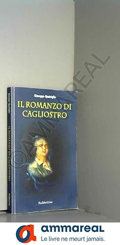 Seller image for Il romanzo di Cagliostro for sale by Ammareal