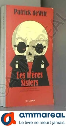 Seller image for Les Frres Sisters for sale by Ammareal