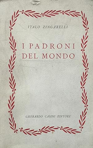 Seller image for I padroni del mondo for sale by TORRE DI BABELE