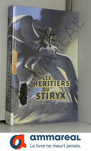 Imagen del vendedor de Les Hritiers du Stiryx a la venta por Ammareal