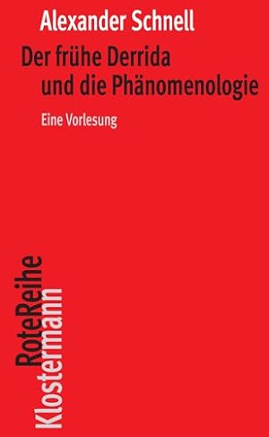 Bild des Verkufers fr Der Fruhe Derrida Und Die Phanomenologie : Eine Vorlesung -Language: german zum Verkauf von GreatBookPrices