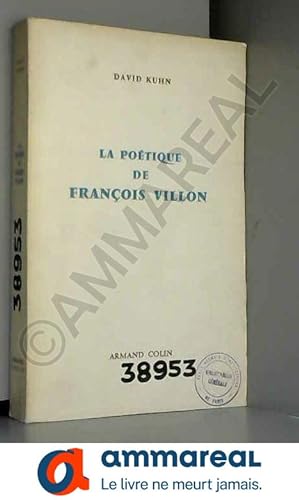 Bild des Verkufers fr La poetique de francois villon zum Verkauf von Ammareal