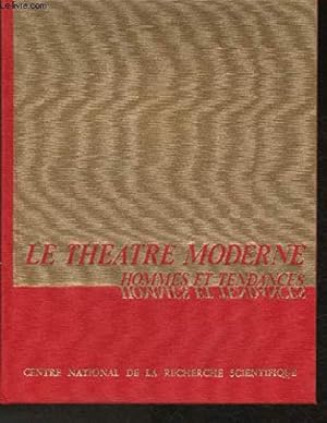 Bild des Verkufers fr Le thtre moderne- Hommes et tendances- Entretiens d'Arras 20-24 Juin 1957 zum Verkauf von Ammareal