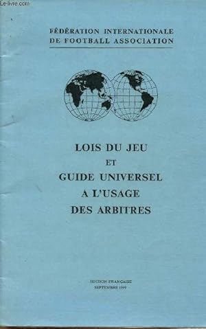 Bild des Verkufers fr Lois du jeu et guide universel  l'usage des arbitres zum Verkauf von Le-Livre