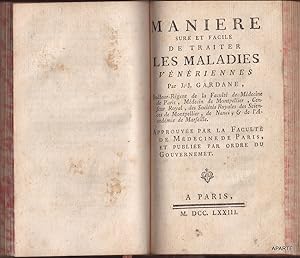 Seller image for DEUX OUVRAGES DE MDECINE RELIS EN UN VOLUME. 1. Observations et remarques sur la complication des symptomes vnriens avec d'autres virus et sur les Moyens de les gurir. Montpellier, Martel ain, 1780, 176 pp. [4] ff. (table, extrait des registres, privilge); 2. MANIRE SURE et FACILE de TRAITER les MALADIES VNRIENNES. Paris, sans nom, 1773, XIV puis 16-95 pp. for sale by Apart