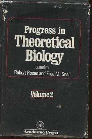 Image du vendeur pour Progress in Theoretical biology Volume 2 mis en vente par Le-Livre