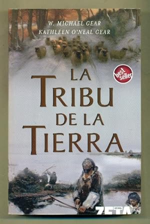 Bild des Verkufers fr LA TRIBU DE LA TIERRA (Tercera Parte de la Saga "La Tribu del Lobo") zum Verkauf von Ducable Libros