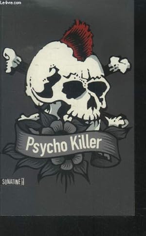Bild des Verkufers fr Psycho killer zum Verkauf von Le-Livre