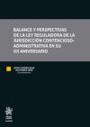 Seller image for Balance y Perspectivas de la ley Reguladora de la Jurisdiccin Contencioso- Administrativa en su XX Aniversario for sale by Agapea Libros