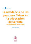 Image du vendeur pour La residencia de las personas fsicas en la tributacin de la renta mis en vente par Agapea Libros