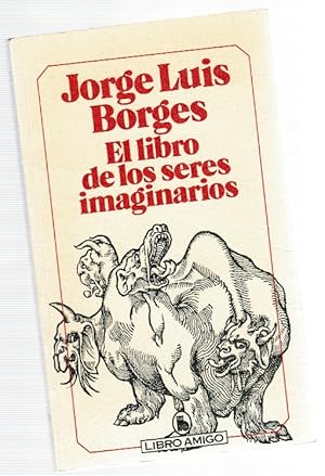 Imagen del vendedor de El libro de los seres imaginarios a la venta por Librera Dilogo