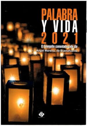 Seller image for Palabra y vida 2021. El Evangelio comentado cada da for sale by Librera Dilogo