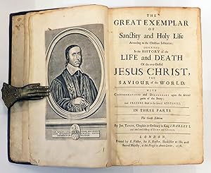 Seller image for The Great Exemplar of Sanctity and Holy Life According to the Christian Institution; Described in the History of the Life and Death of the Ever-Blessed Jesus Christ, the Saviour of the World for sale by St Marys Books And Prints