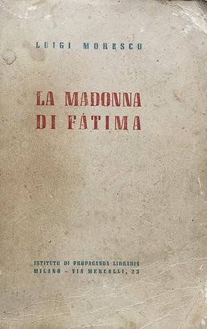 Seller image for La Madonna di Fatima for sale by TORRE DI BABELE