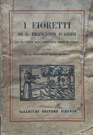 Image du vendeur pour I fioretti di San Francesco da un codice della Biblioteca Reale di Torino mis en vente par TORRE DI BABELE