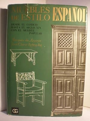 Muebles de Estilo Español desde el Gótico hasta el siglo XIX con el mueble popular