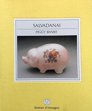 Salvadanai / Piggy Banks