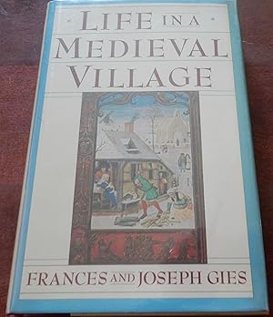 Seller image for Life In A Medieval Village for sale by Canford Book Corral