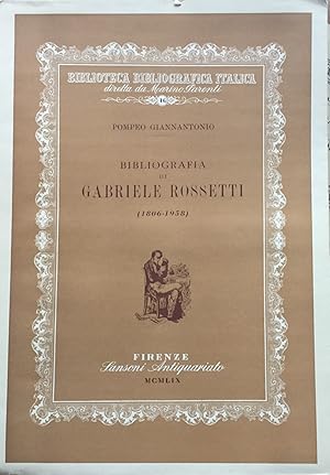 Bibliografia di Gabriele Rossetti (1806-1958)