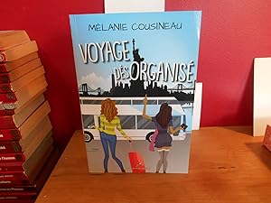 VOYAGE DES ORGANISE