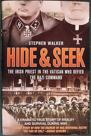 Imagen del vendedor de Hide & Seek: The Irish Priest In The Vatican Who Defied The Nazi Command a la venta por Hanselled Books
