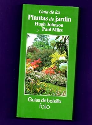 Image du vendeur pour GUIA DE LAS PLANTAS DE JARDIN. mis en vente par Librera DANTE