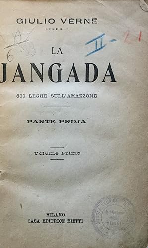 La Jangada. 800 leghe sull'amazzone