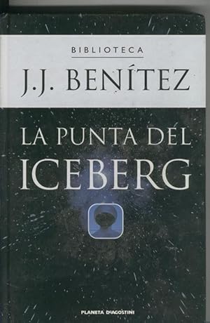 Imagen del vendedor de Biblioteca J.J.Benitez: La punta del Iceberg a la venta por El Boletin