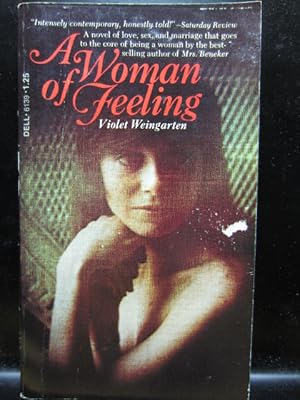 Image du vendeur pour A WOMAN OF FEELING mis en vente par The Book Abyss