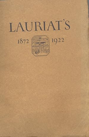 Seller image for LAURIAT'S: 1872 ? 1922, Being a Sketch of Early Boston Booksellers for sale by PERIPLUS LINE LLC
