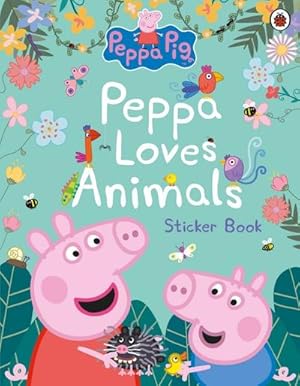Bild des Verkufers fr Peppa Pig: Peppa Loves Animals : Sticker Activity Book zum Verkauf von Smartbuy