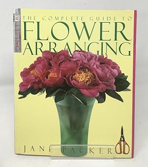 Immagine del venditore per The Complete Guide to Flower Arranging venduto da Cambridge Recycled Books