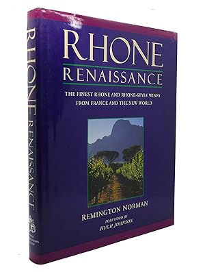 Immagine del venditore per RHONE RENAISSANCE: The Finest Rhone and Rhone Style Wines from France and the New World venduto da Rare Book Cellar