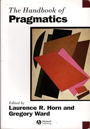 THE HANDBOOK OF PRAGMATICS