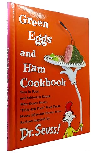 Imagen del vendedor de GREEN EGGS AND HAM COOKBOOK Recipes Inspired by Dr. Seuss a la venta por Rare Book Cellar