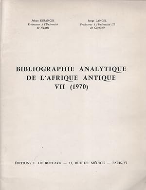 Bibliographie Analytique de l'Afrique Antique VII (1970). Publiée avec le concours du Département...