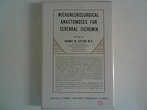 Bild des Verkufers fr Microneurosurgical Anastomoses for Cerebral Ischemia zum Verkauf von ANTIQUARIAT FRDEBUCH Inh.Michael Simon