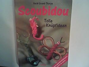 Seller image for Scoubidou: tolle Knpfideen for sale by ANTIQUARIAT FRDEBUCH Inh.Michael Simon